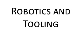 Robotics and Tooling